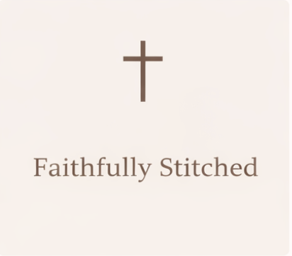 Faithfully Stitched