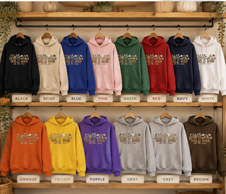 God Is Good All The Time Floral Hoodie